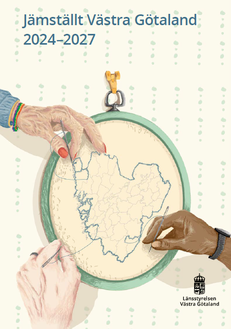 Rapportomslag Jämställt Västra Götaland 2024-2027. Bilden visar tre olika händer som broderar länet.